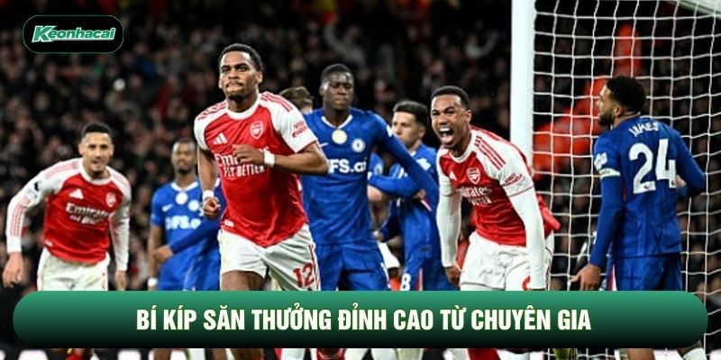 Bí kíp săn thưởng đỉnh cao từ chuyên gia
