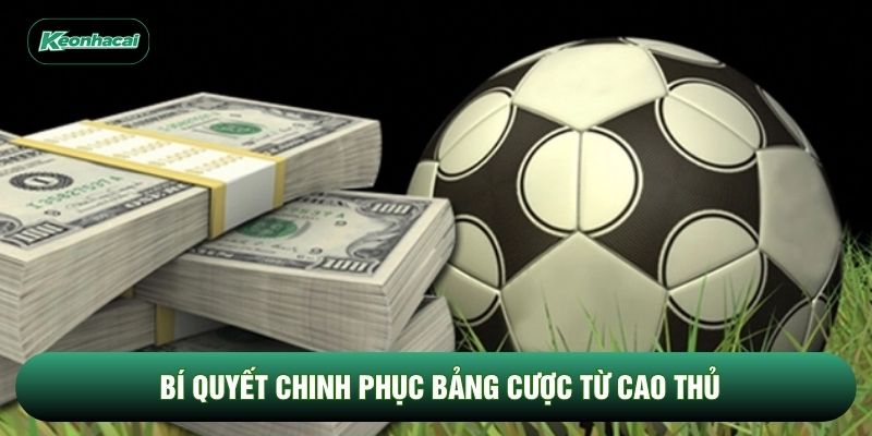 Bí quyết chinh phục bảng cược từ cao thủ