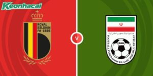 Nhận định Bỉ vs Iran, 2h ngày 22/06: Khẳng định vị thế