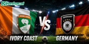 Nhận định Đức vs Bờ Biển Ngà, 3h 21/06: Đỉnh cao sức mạnh