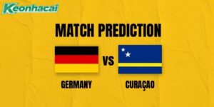Nhận định Đức vs Curacao, 0h ngày 15/06 – World Cup 2026