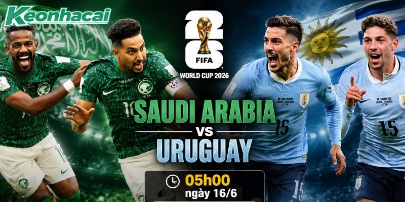 Saudi Arabia vs Uruguay đang chơi không tốt