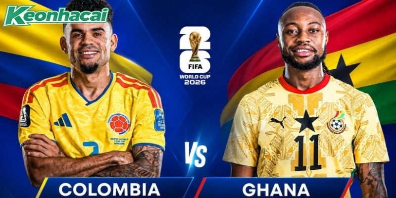 Colombia vs Ghana đều không e ngại đối thủ Colombia vs Ghana đều không e ngại đối thủ