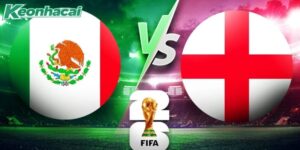 Soi kèo bóng đá Mexico vs Anh 7h 6/7: Thử thách đỉnh cao